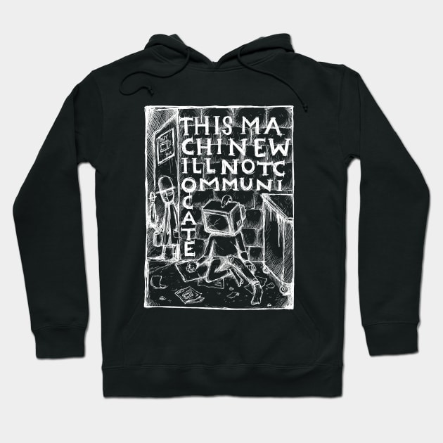 Street Spirit -This Machine Will Not Comminucate - Illustrated Lyrics - Inverted Hoodie by bangart